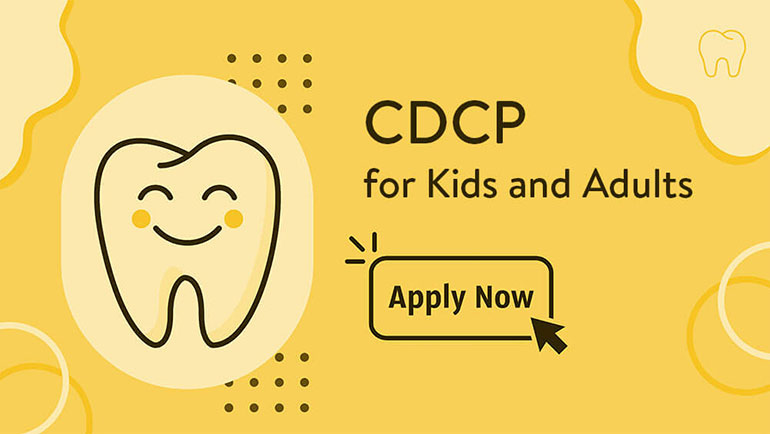 Denali Dental is pleased to announce that we now accept patients eligible for coverage under the new Canadian Dental Care Plan (CDCP) government program.